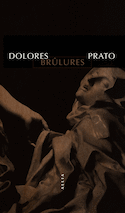 Brûlures [nouvelle édition]
